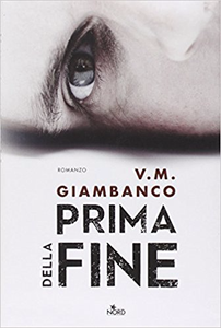 Prima della fine - V. M. Giambanco (Repost)