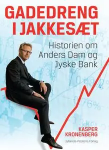 «Gadedreng i jakkesæt» by Kasper Kronenberg