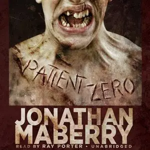 Patient Zero (A Joe Ledger Novel) (Audiobook)