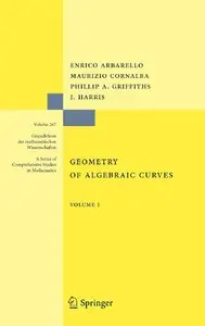 Geometry of Algebraic Curves: Volume I (Repost)