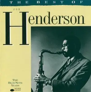 Joe Henderson - The Best of Joe Henderson: The Blue Note Years (1991)