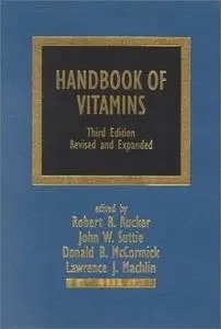 Handbook of Vitamins, Third Edition (Cnh Clinical Nutrition in Health and Diseas )