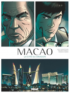 Macao - Tome 1 - La Cité du dragon (2018)