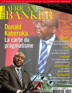 African Banker, le magazine de la finance africaine - Nº15 Avril - Mai - Juin 2013
