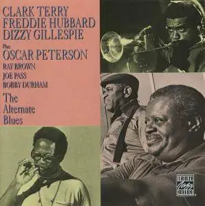 Clark Terry, Freddie Hubbard, Dizzy Gillespie, Oscar Peterson - The Alternate Blues (1982) (Repost)