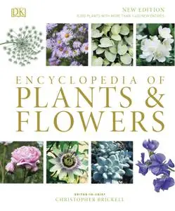 Encyclopedia of Plants and Flowers, 4th Edition