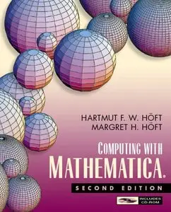 Computing with Mathematica, (2nd Edition) (Repost)
