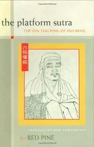 The Platform Sutra: The Zen Teaching of Hui-neng