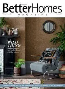 Better Homes - February 2017