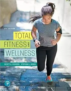 Total Fitness and Wellness (8th Edition)