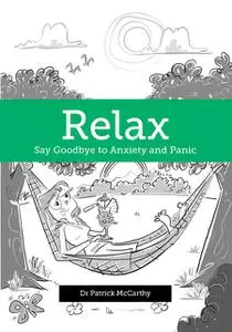 «Relax» by Patrick McCarthy