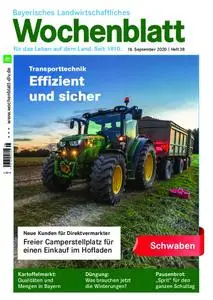 Bayerisches Landwirtschaftliches Wochenblatt Schwaben - 17. September 2020