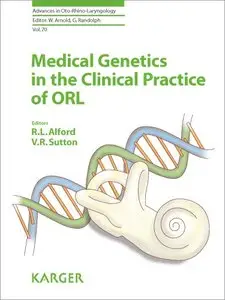 Medical Genetics in the Clinical Practice of ORL (repost)