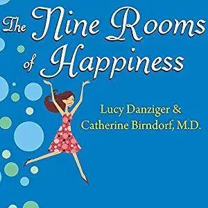 The Nine Rooms of Happiness [Audiobook]