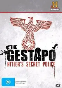 History Channel - The Gestapo: Hitlers Secret Police (2006)