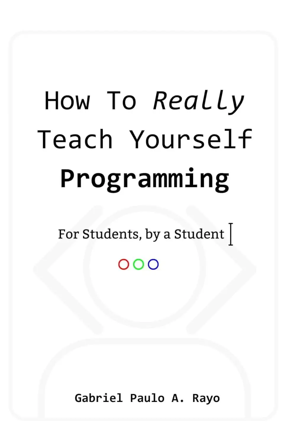 How To Teach Myself Programming