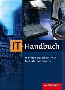 IT-Handbuch für Systemelektroniker/-in, Fachinformatiker/-in, 7 Auflage