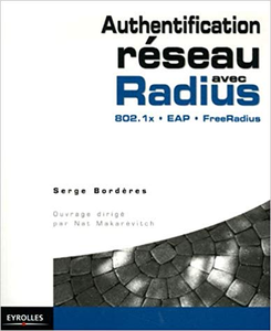 Authentification réseau avec Radius - Serge Bordères (Repost)