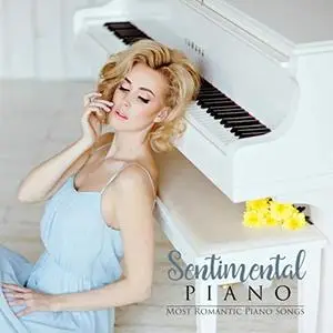 VA - Sentimental Piano: Most Romantic Piano Songs (2016) {Machiavelli}