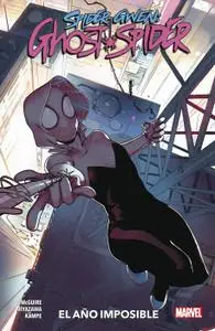 Spider-Gwen: Ghost Spider 2 El año imposible