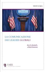 La comunicazione politica dei leader globali