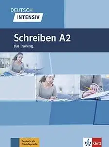 Deutsch intensiv Schreiben A2