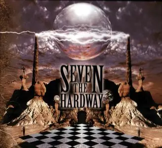 Seven The Hardway - Seven The Hardway (2010)