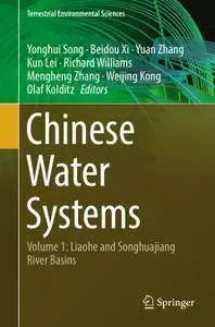 Chinese Water Systems: Volume 1: Liaohe and Songhuajiang River Basins