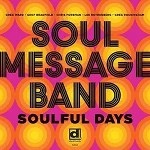 Soul Message Band - Soulful Days (2019)