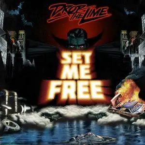Drop The Lime - Set Me Free EP (2009)
