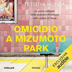 «Omicidio a Mizumoto Park» by Tetsuya Honda