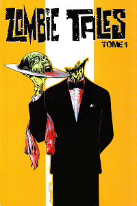 Zombie Tales - Tome 1
