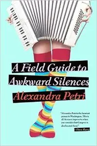 A Field Guide to Awkward Silences (Repost)