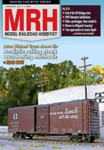 Model Railroad Hobbyist Magazine - January 2017