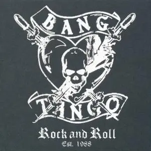 Bang Tango - Rock And Roll Est. 1988 (2019)
