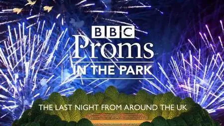 BBC - The Last Night of the Proms from Around the UK (2017)