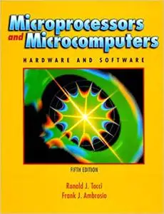 Microprocessors and Microcomputers: Hardware and Software, Fourth Edition