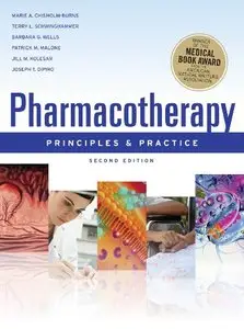 Pharmacotherapy Principles and Practice, Second Edition (Chisholm-Burns, Pharmacotherapy) (repost)