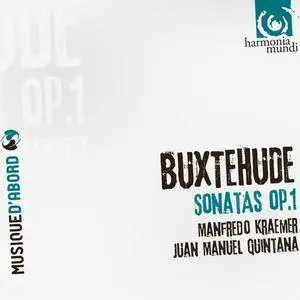 Manfredo Kraemer, Juan Manuel Quintana - Dieterich Buxtehude: Sonatas Op. 1 (2010)