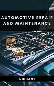 Automotive Repair and Maintenance