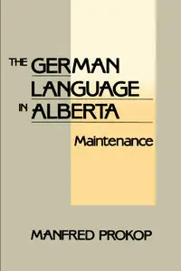 "The German Language in Alberta" (Repost)