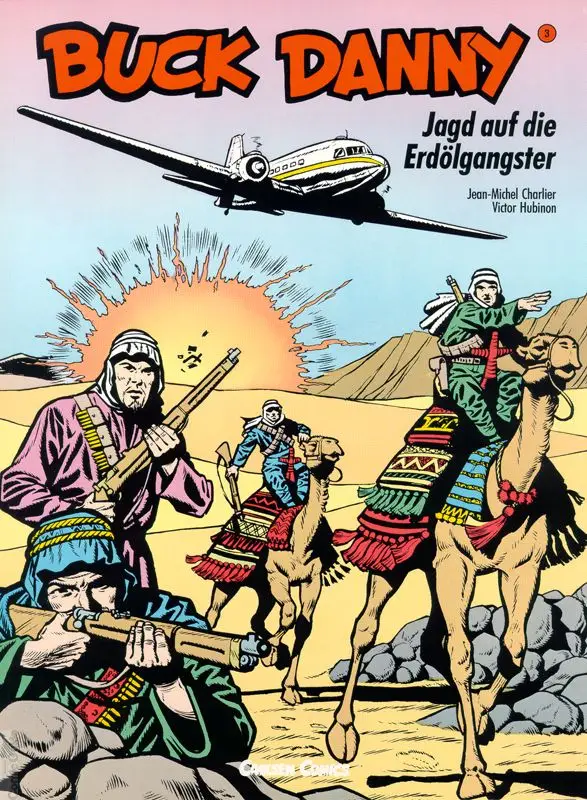 Buck Danny - Band 3 - Jagd auf die Erdölgangster