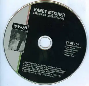Randy Meisner - Love Me or Leave Me Alone (2004)