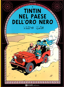 Le Avventure di Tintin - Volume 15 - Nel Paese Dell'Oro Nero