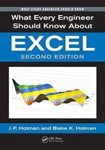 What Every Engineer Should Know About Excel, Second Edition