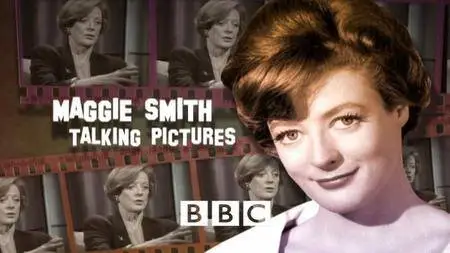 BBC - Talking Pictures: Maggie Smith (2014)