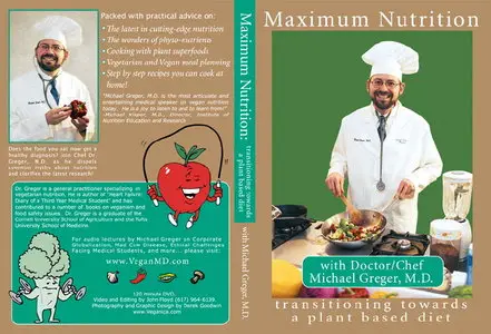 Maximum Nutrition - Transitioning Towards A Plant Based Diet