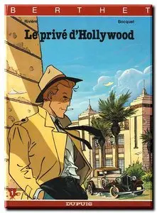 Bocquet, Rivière & Berthet - Le privé d'Hollywood - Complet