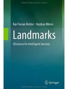 Landmarks: GIScience for Intelligent Services [Repost]