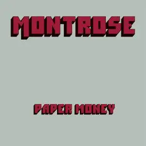 Montrose - Paper Money (Deluxe Edition) (1974/2017)